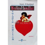 Medicul familiei, vol. 1. Terapie cognitiva - 1994 - Ion Hurjui ($R14)