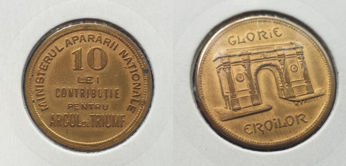 Moneda jeton 1930 GLORIE EROILOR contributie 10 Lei Pentru Arcul de Triumf