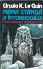 Mana stanga a intunericului Ursula K. Le Guin SF Editura Nemira Colectia Nautilus 1994 Coperta Cartonata