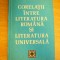 myh 523s - S RADIAN - CORELATII INTRE LITERATURA ROMANA SI LIT UNIVERSALA - 1977