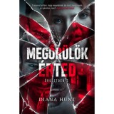 Megőr&uuml;l&ouml;k &eacute;rted - Diana Hunt