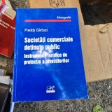 Societati comerciale detinute public. Instrumente juridice de protectie a investitorilor - Freddy Garbaci