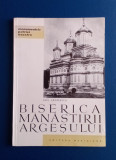 Biserica Mănăstirii Argeșului - Emil Lazarescu