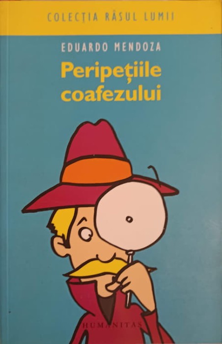 PERIPETIILE COAFEZULUI-EDUARDO MENDOZA-255197