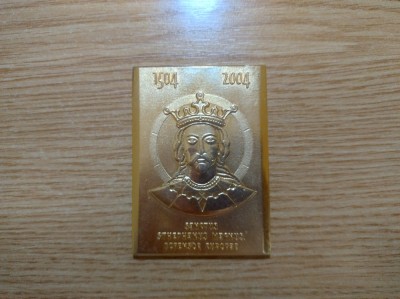 Placheta aniversară - 400 de ani de la moartea lui Ștefan cel Mare. Dimensiuni 70x50 mm, 95,7 grame, bronz foto