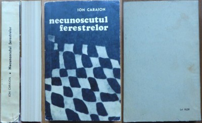 Ion Caraion, Necunoscutul ferestrelor, 1969, editia 1 cu autograf catre Nae Barbulescu foto