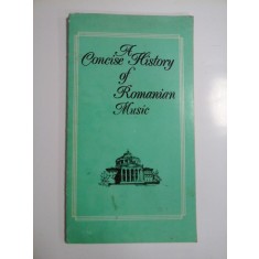 A CONCISE HISTORY OF ROMANIAN MUSIC - Viorel COSMA