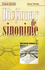 Dictionar De Sinonime - Luiza Seche, Irina Preda foto