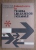 Introducere in teoria limbajelor formale - Virgil Emil Cazanescu, 1983, 166 pagini, Matematica