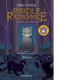 Manga Pisicile Razboinice. Volumul 1: Aventurile lui Dunga Cenusie. Razboinicul ratacit - Erin Hunter, Daniela Preda