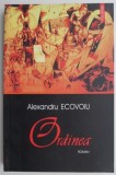 Ordinea - Alexandru Ecovoiu - Roman, Beletristica