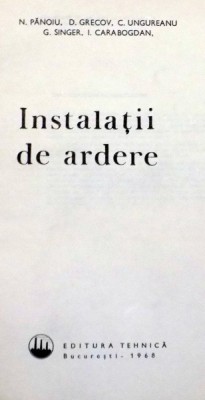 INSTALATII DE ARDERE de N. PANOIU...I. CARABOGDAN , 1968 foto