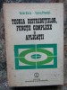 Teoria distributiilor, functii complexe si aplicatii- V.Olariu, V.Prepelita