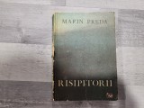 Risipitorii de Marin Preda