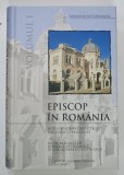 EPISCOP IN ROMANIA de RAYMUND NETZHAMMER , 2005