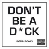 Don&#039;t Be a Dick