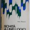 Schita a unei logici naturale. Logica operatorie &ndash; Petre Botezatu