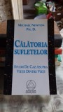 CALATORIA SUFLETELOR - MICHAEL NEWTON