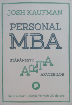 Personal Mba Stapaneste Arta Afacerilor - Josh Kaufman ,557006 foto