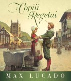 Copiii Regelui - Editura Scriptum