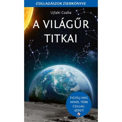 A vil&amp;aacute;gűr titkai foto