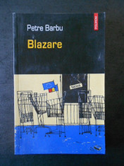 PETRE BARBU - BLAZARE foto