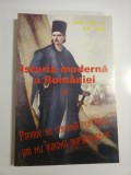 ISTORIA MODERNA A ROMANIEI vol. 1 - G. D. Iscru