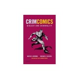 Crimcomics Issue 2: Biology and Criminality