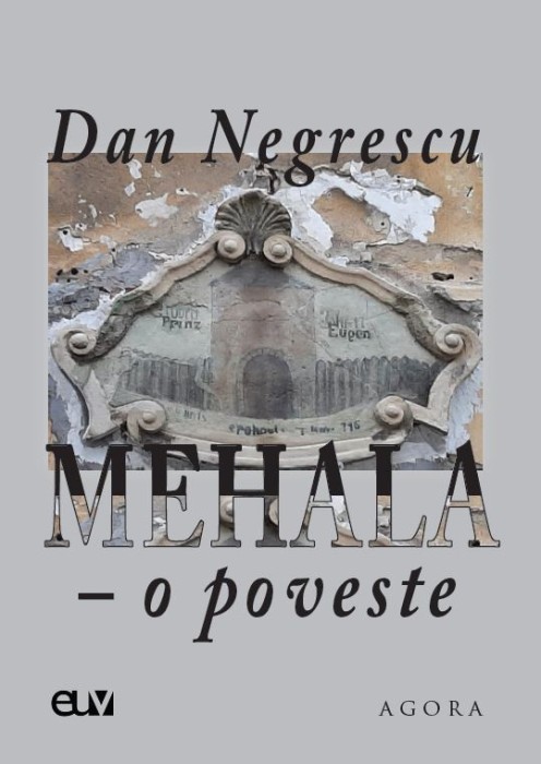 Mehala &ndash; o poveste &ndash; Dan Negrescu
