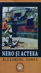 Nero si Acteea - 2017 - Alexandre Dumas (@D261)