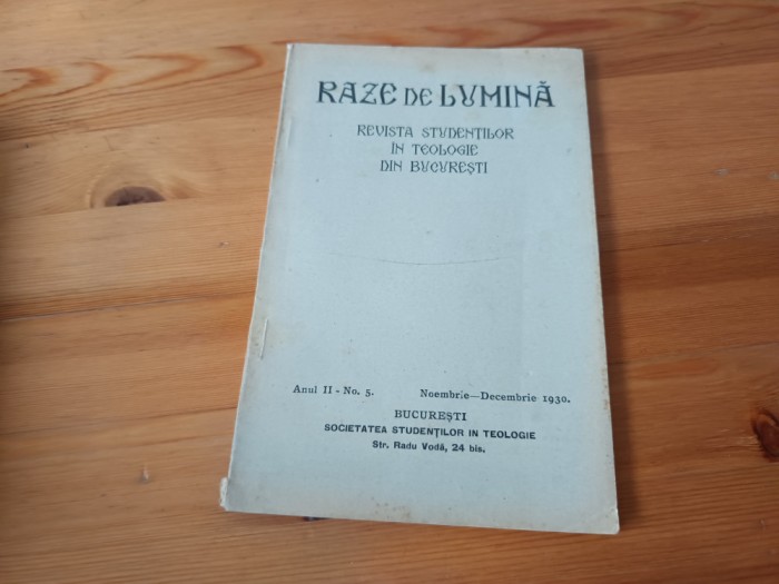 RAZE DE LUMINĂ REVISTA STUDENȚILOR TEOLOGI NO.5/1930-TEXTE D.FECIORU, I.COMAN...