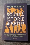 Scurta istorie a betiei Mark Forsyth