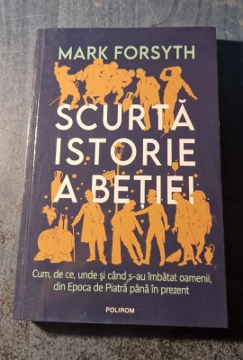 Scurta istorie a betiei Mark Forsyth foto