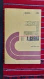 Cumpara ieftin EXERCITII SI PROBLEME DE ALGEBRA CLASA A IX -XII A , JOITA ,STARE FOARTE BUNA .