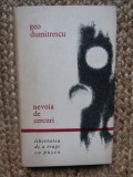 Geo Dumitrescu &ndash; Nevoia de cercuri ( prima editie ) CARTONATA, Didactica si Pedagogica