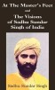At the Master&#039;s Feet and the Visions of Sadhu Sundar Singh of India