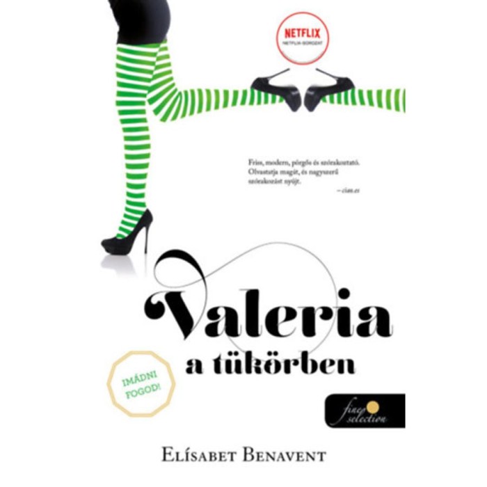 Valeria a t&uuml;k&ouml;rben - Valeria 2. - El&iacute;sabet Benavent