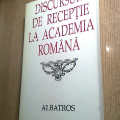 Discursuri de receptie la Academia Romana - vol. 2 - editie de Octav Paun (1997)