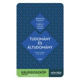 Tudom&aacute;ny &eacute;s &aacute;ltudom&aacute;ny - Hat&aacute;rvonalakon innen &eacute;s t&uacute;l - B&aacute;rdos D&aacute;niel