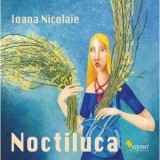 Noctiluca - Ioana Nicolaie