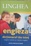 ENGLEZA. DICTIONARUL TAU ISTET ENGLEZ-ROMAN SI ROMAN-ENGLEZ-NECUNOSCUT