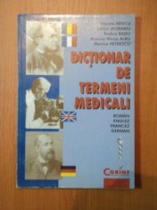 DICTIONAR DE TERMENI MEDICALI- MIOARA MINCU, LETITIA MORARIU, RODICA RADU... foto