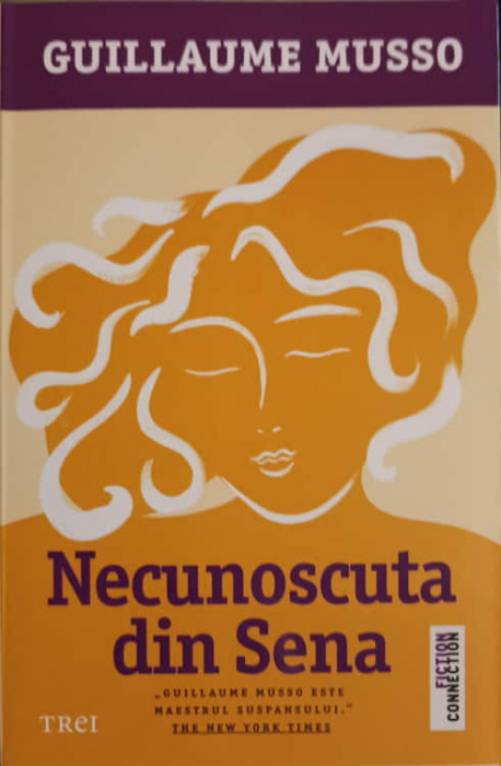 NECUNOSCUTA DIN SENA-GUILLAUME MUSSO