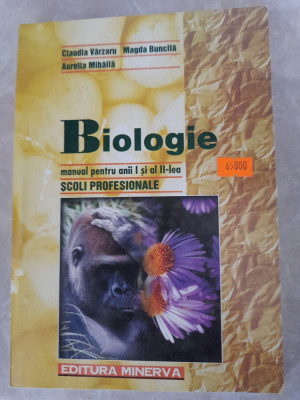 Biologie - Manual pentru anii I si al II-lea - Scoli profesionale foto