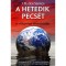 A hetedik pecs&eacute;t - A vil&aacute;gv&eacute;ge elkezdőd&ouml;tt - Jos&eacute; Rodrigues dos Santos