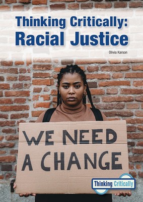 Thinking Critically: Racial Justice