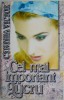 Cel mai important lucru - Cynthia Victor - Roman de dragoste, carte beletristica
