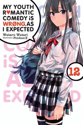 My Youth Romantic Comedy Is Wrong, as I Expected, Vol. 12 (Light Novel) foto