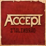 Stalingrad | Accept, Nuclear Blast