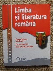 LIMBA SI LITERATURA ROMANA MANUAL PENTRU CLASA A XI-A - Eugen Simion, Clasa 11, Limba Romana foto